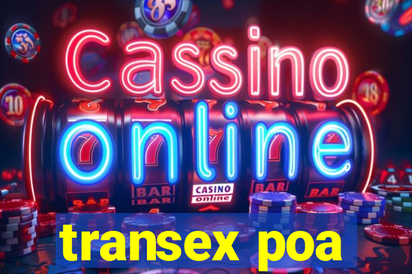 transex poa